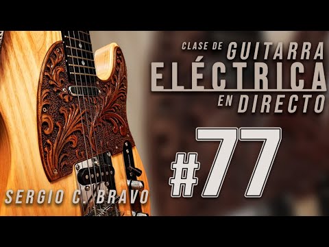 Guitarra Eléctrica En Directo #77 - Práctica de Bendings