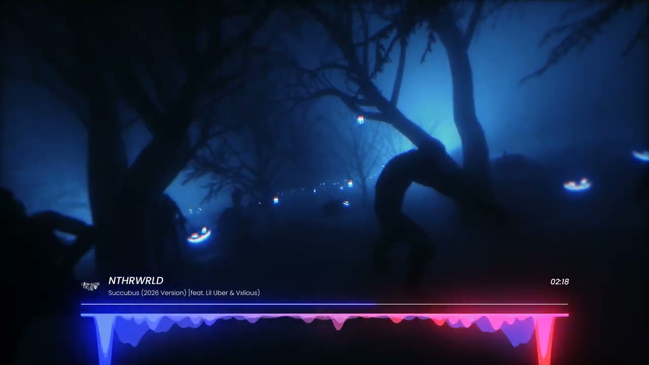 NTHRWRLD - Succubus (2026 Version) [feat. Lil Uber & Vxlious) {Official Audio}