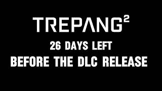 26 Days Left Before The DLC Release
