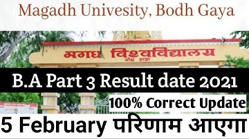 Magadh University B.A Part 3rd Result date 2021 |Mu Ug Part 3 Result 2017-2020