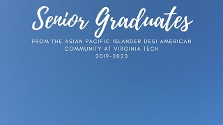 APIDA Spring 2020 Virtual Graduation Spotlight at Virginia Tech