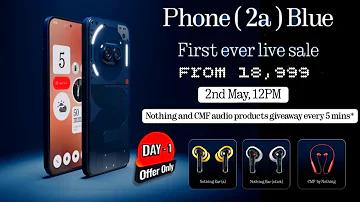 Nothing Phone 2a - New Edition offer 🔥Free audio Product 🔥 Nothing phone 2a At ₹18,999 #nothing