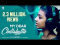 My dear chellakutie  tamil album song  uyire media