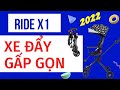 Review Xe Đẩy Thông Minh Ride X1 Gấp Gọn Cho Bé - Có Ngả - 2 Chiều Mới N...