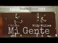 Solo j balvin willy william  mi gente dance cover by dsc squad