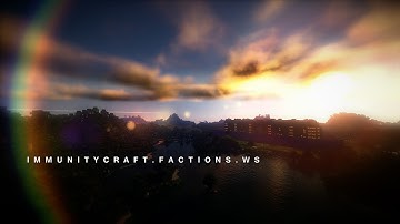 IMMUNITYCRAFT | Minecraft Factions Server Trailer