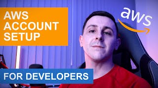 How To Create an AWS Account | For Developers Content