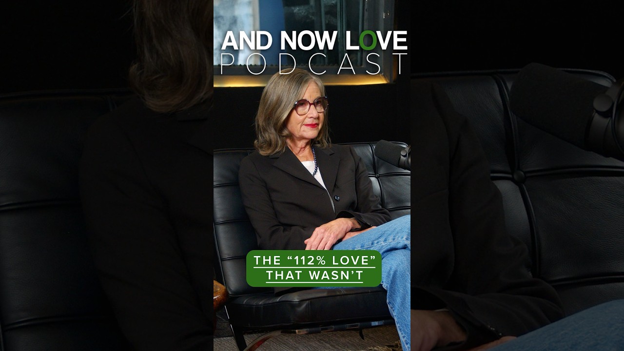 Cynthia Marks - The 112% Love That Wasn't - And Now Love Podcast #podcast #shorts #podcastclips