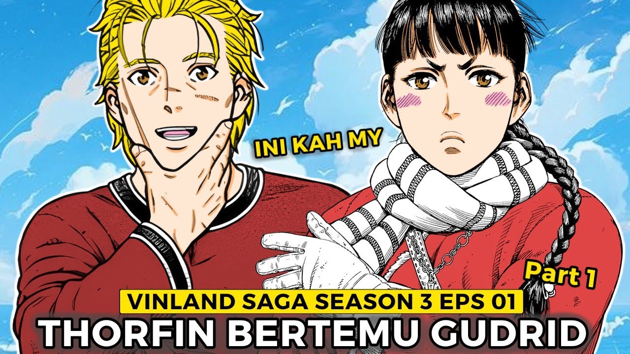 Thorfinn Bertemu Gadis Cantik dari Greenland | Vinland Saga Chapter 101