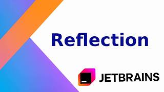 Reflection in Kotlin - Inspect classes at runtime,  Call functions dynamically, Access annotations