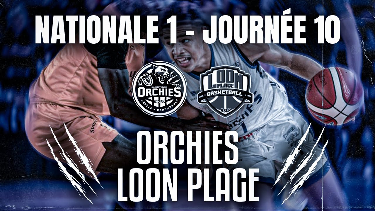 Nationale 1 | BC Orchies – Loon Plage | Match en Direct