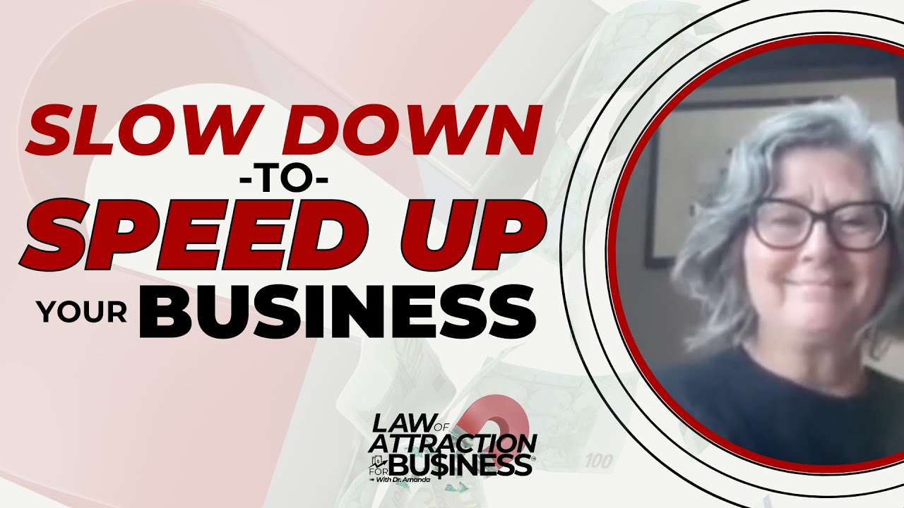 Enjoy the Practical Woo-Woo + Slow Down to Speed Up Business Growth ...