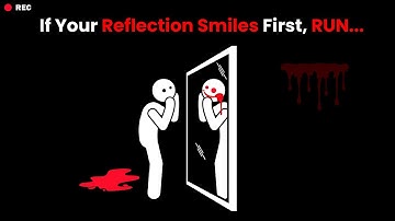 If Your Reflection SMILES First… Step Back Slowly - Analog Horror