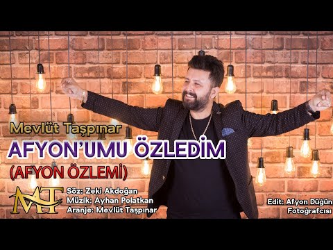 AFYON'UMU ÖZLEDİM (Afyon Özlemi) - MEVLÜT TAŞPINAR | Video KLİP