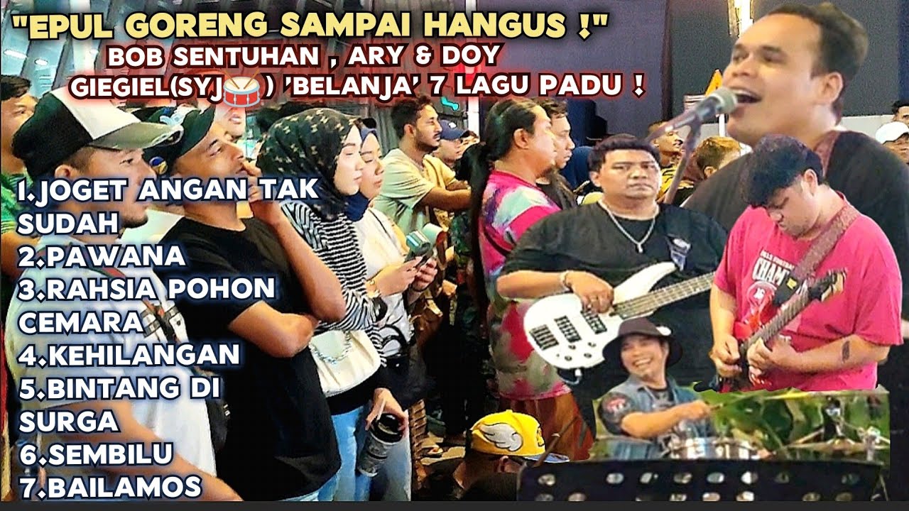 🔥Lagu Top Sepanjang Masa Cover Bob Sentuhan Ft Gitaris Epul Ary & Drummer SYJ🔴Padu Epul Goreng Gitar