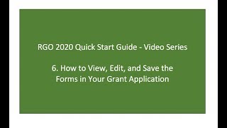How to View, Edit, and Save the Forms in a Grant Application