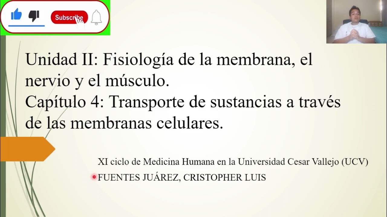 FISIOLOGÍA: TRANSPORTE DE SUSTANCIAS A TRAVÉS DE LAS MEMBRANAS CELULARES