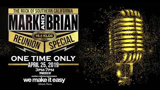 Mark and Brian Reunion (Full Show) - 04/25/19 on 95.5 KLOS