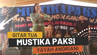 Gitar Tua Cover Yayah Andriani (LIVE SHOW Jayamukti Kertajaya Cigugur Pangandaran)