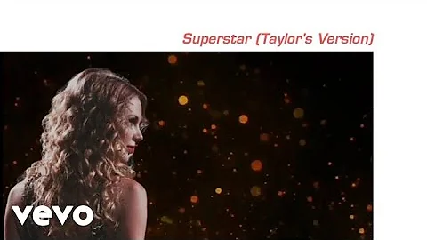 Taylor Swift - Superstar (Taylor's Version) (Lyric Video)