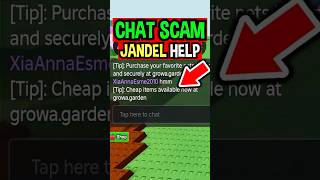 Grow A Garden Chat Scam..