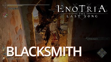 Enotria - How to get Blacksmith compendium entry in Enotria The Last Song