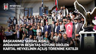 Ardahan Beşiktaş Köyü’nde Kartal Heykeli Açılış Töreni