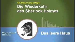 Sherlock Holmes: Das leere Haus (Hörbuch)