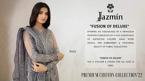 JAZMIN Premium Chiffon Collection'22 "Fusion of Deluxe" | Jazmin Unstitched Luxury Collection 2022
