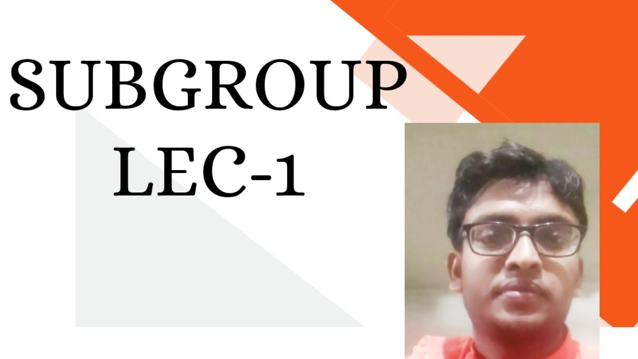 Introduction of Subgroup / Group theory / - YouTube