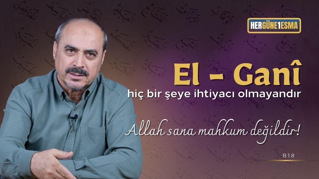 El Gani - Her Güne 1 Esma B18 - Seyfettin Huca