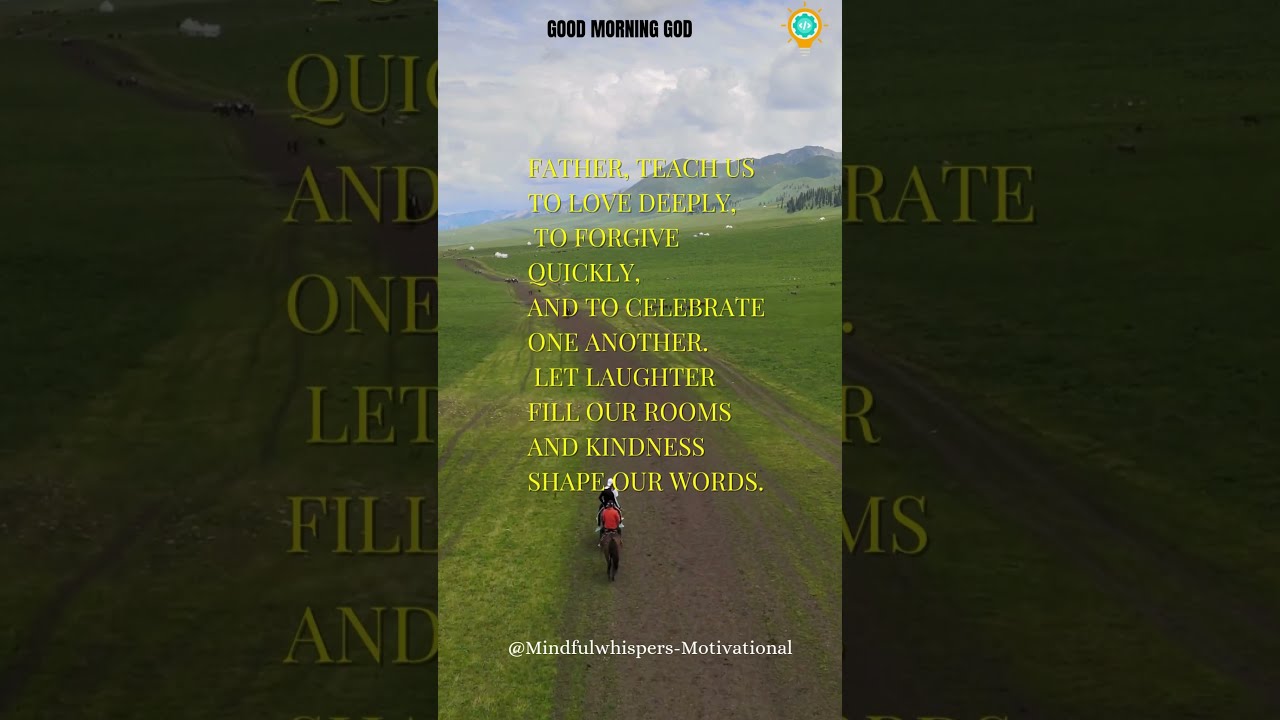 Good Morning God: Saturday Prayer For Family Blessing