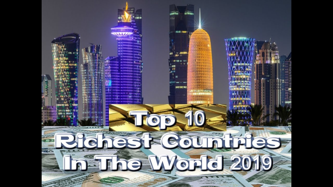 Top 10 Richest Countries in the World 2021 YouTube