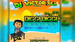 Diggi Diggi - Dj Victor Julio Ft Kenyatta (Dancehall Jamaika)