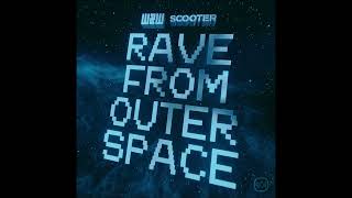 W&W & Scooter Rave From Outer Space