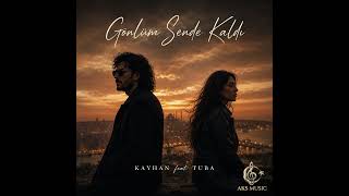 Kayhan Feat.tuba - Gönlüm Sende Kaldı 
