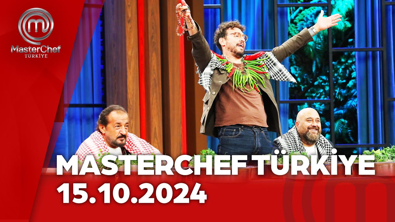 MasterChef Türkiye 15.10.2024 @masterchefturkiye
