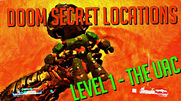 DOOM 2016 Secrets & Collectibles - Level 1 - The UAC