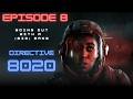 GOING OUT WITH A (BIG) BANG! | Directive 8020 Gameplay Walkthrough EP. 8