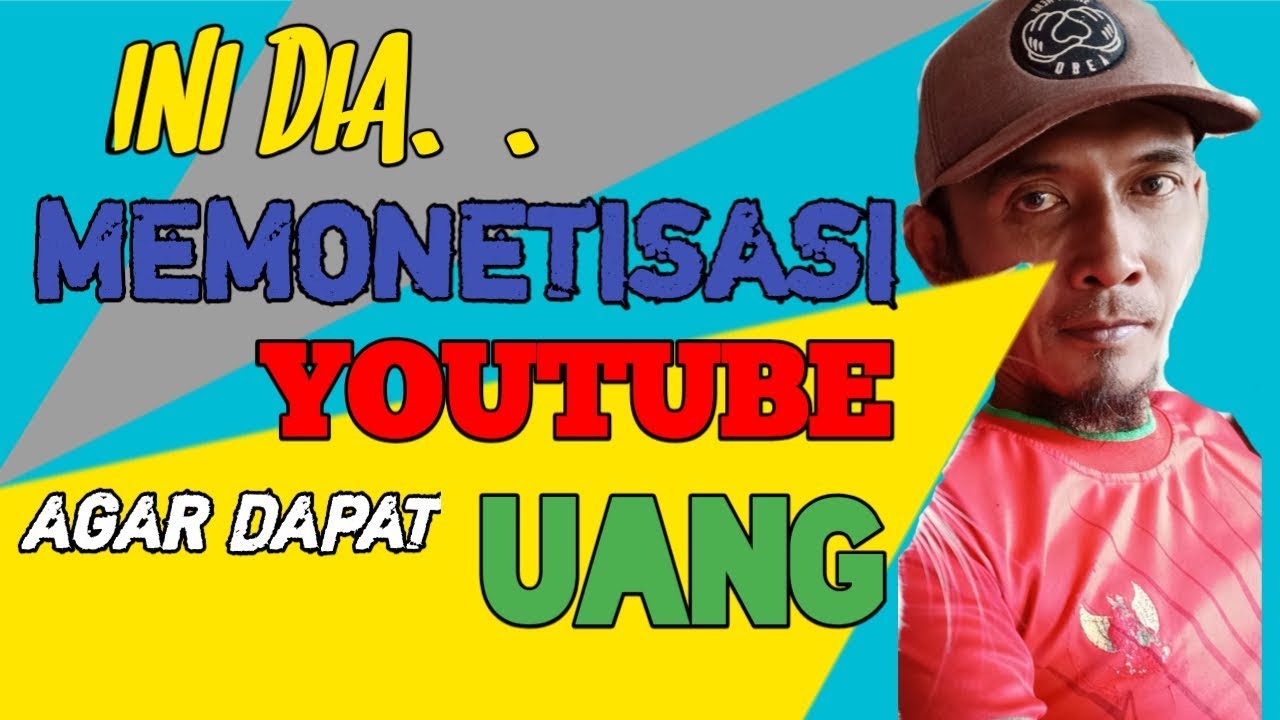 CARA MONETISASI YOUTUBE 2020 