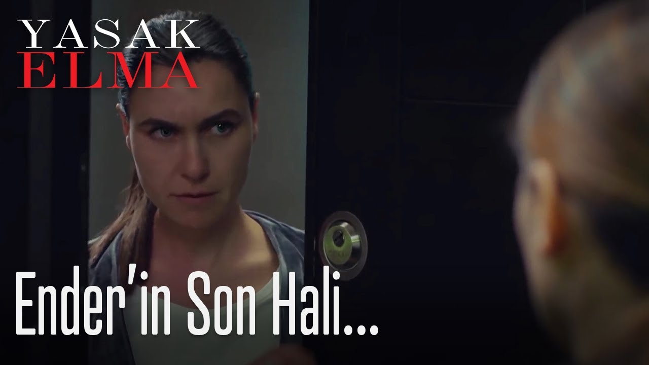 Ender�in son hali… Yasak Elma YouTube