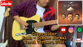 Download lagu NOAH - Di Atas Normal (Full Gitar Cover)