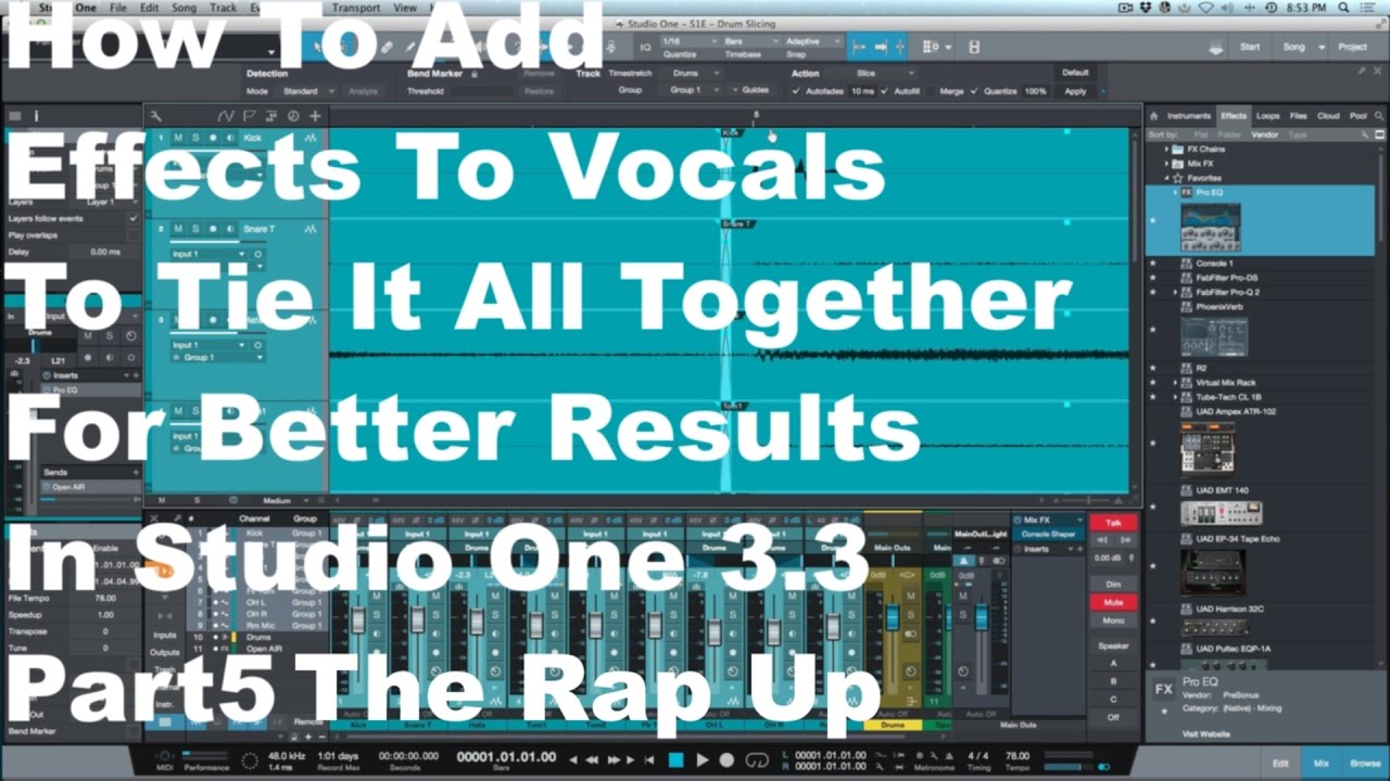 Presonus Studio One 3 How To Add Effects To Rap Vocals Part 5 The Rap ...