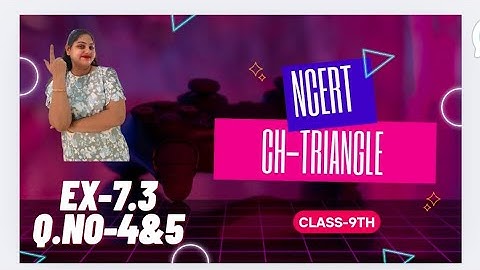 Class 9th|Q.No-4&5 of Ex-7.3|Triangles| sehaj coaching centre|#Triangles #maths#ncert #class 9th
