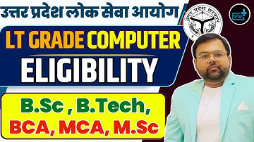 up lt grade vacancy 2025, up lt grade computer science eligibility ,computer syllabus,exam pattern
