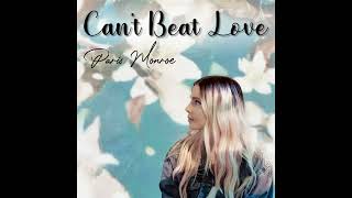 Can&#39;t Beat Love - Paris Monroe