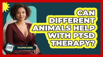 Can Different Animals Help With PTSD Therapy? - PTSD Support Channel