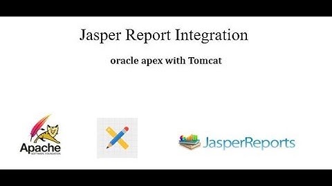 How to Integrate Jasper Report with oracle apex (Linux)