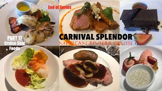 Carnival Splendor: Mexican Riviera Cruise (Part 17) - Photos Slideshow of all the Food We Ate