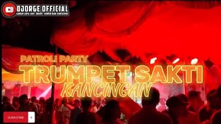 KANCINGAN_TRUMPET SAKTI_||RIZAL RMXR